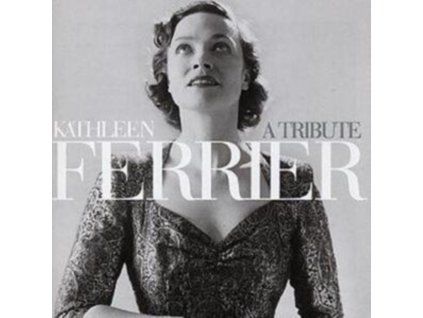 3803411 kathleen ferrier kathleen ferrier a tribute cd