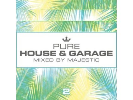 Various - Pure House and Garage - Mixed By Majestic CD