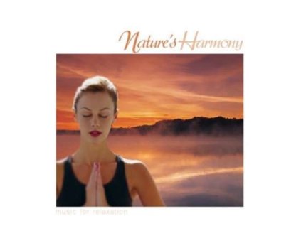 Various Artists - Natures Harmony - Music for Relaxation CD