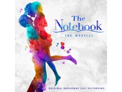 Original Broadway Cast  - The Notebook CD