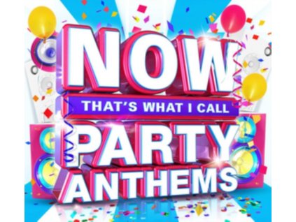 Various Artists - Now Thats What I Call Party Anthems CD