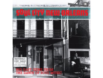 Various Artists - Soul City New Orleans - Big Easy Gems From The Dawn Of Soul Music (2 CD) CD