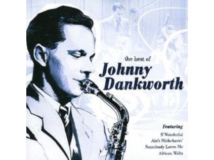 Johnny Dankworth - The Best Of 2CD CD
