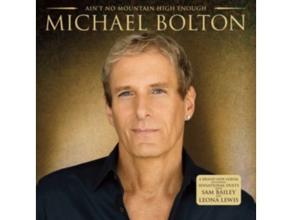 Michael Bolton - Aint No Mountain High Enough CD