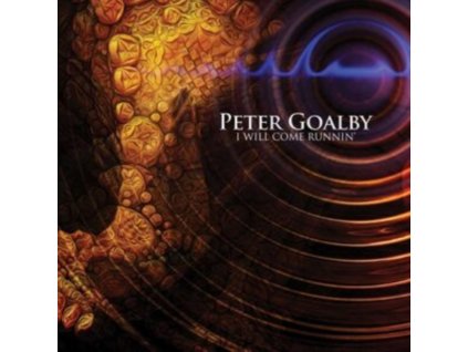 Pete Goalby - I Will Come Running CD