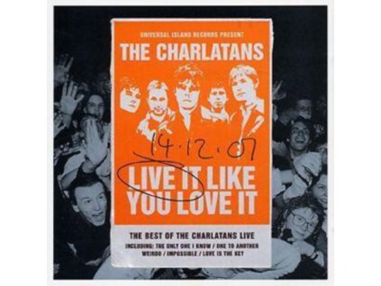 The Charlatans - Live It Like You Love It CD