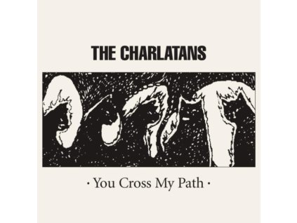 The Charlatans - You Cross My Path CD