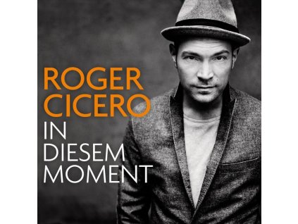 Roger Cicero - In diesem Moment (CD)