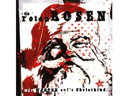 Die Roten Rosen - Wir warten auf's Christkind (CD)