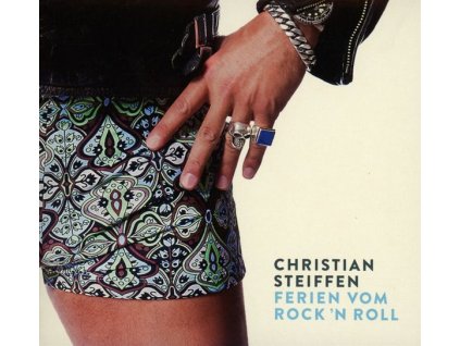 Christian Steiffen - Ferien vom Rock'n Roll (CD)