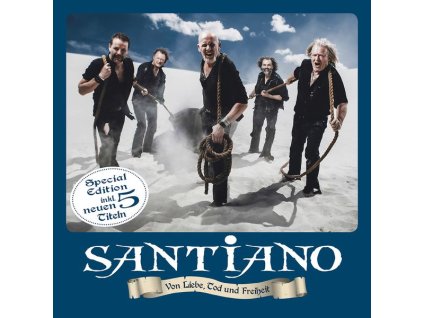 Santiano - Von Liebe, Tod und Freiheit + 5 neue Tracks (Special Edition) (CD)