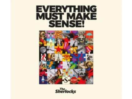 The Sherlocks - Everything Must Make Sense (CD)