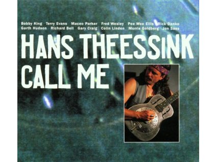 Hans Theessink - Call Me (Re-release) (CD)