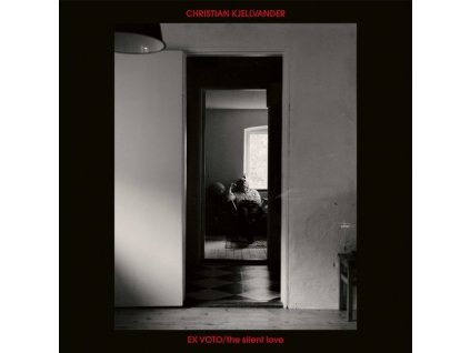 Christian Kjellvander - Ex Voto / The Silent Love (CD)