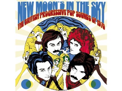 New Moon's In The Sky: The British Progressive Pop Sounds Of 1970 (CD)