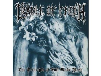 Cradle Of Filth - The Principle Of Evil Made Flesh (Deluxe Editioin) (CD)