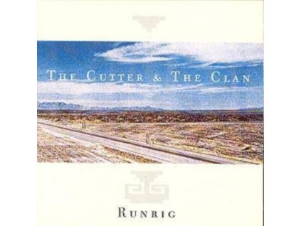 Runrig - The Cutter and the Clan CD
