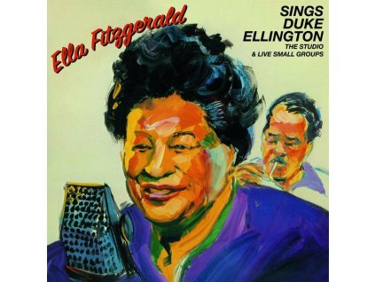Ella Fitzgerald (1917-1996) - Sings Duke Ellington: The Studio & Live Small Groups (CD)