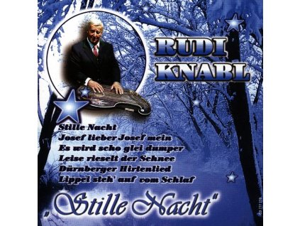 Rudi Knabl (1912-2001) - Stille Nacht (CD)
