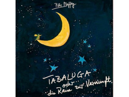 Peter Maffay - Tabaluga oder die Reise zur Vernunft (CD)
