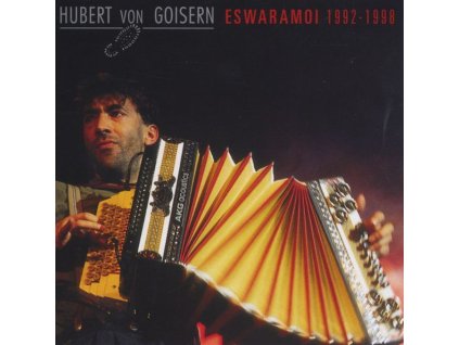 Hubert Von Goisern - Eswaramoi 1992 - 1998 (CD)