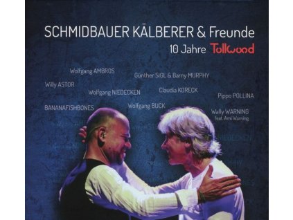 Schmidbauer & Kälberer - 10 Jahre Tollwood (Live) (CD)