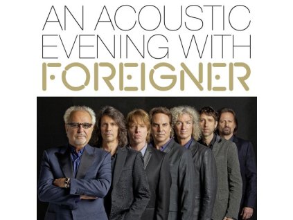 Foreigner - An Acoustic Evening With Foreigner 2013 (CD)