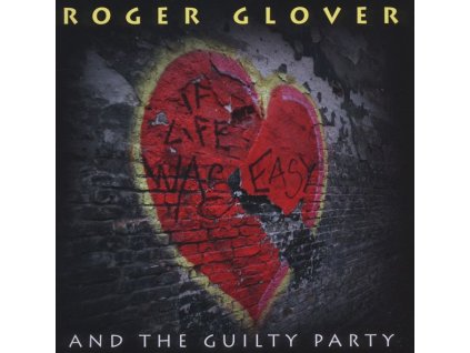 Roger Glover - If Life Was Easy (CD)