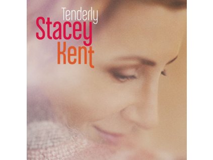 Stacey Kent - Tenderly (CD)