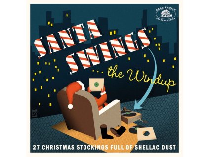 Santa Swings The Windup: 27 Christmas Stockings Full Of Shellac Dust (CD)