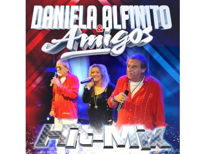Amigos & Daniela Alfinito - Hit-Mix (CD)