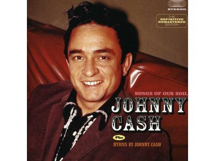 Johnny Cash - Songs Of Our Soil / Hymns By Jonny Cash (CD)