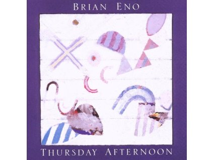 Brian Eno - Thursday Afternoon (CD)