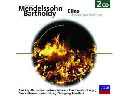 Felix Mendelssohn Bartholdy (1809-1847) - Elias (CD)