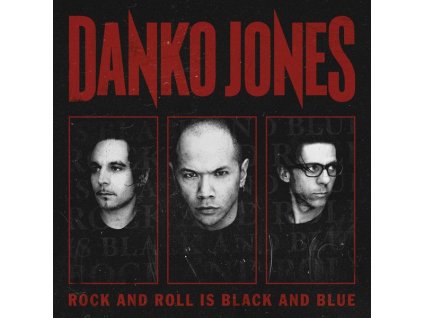 Danko Jones - Rock And Roll Is Black And Blue (CD)