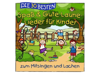 Simone Sommerland, Karsten Glück & Die Kita-Frösche - Die 30 besten Spaß & Gute-Laune-Lieder für Kinder (CD)