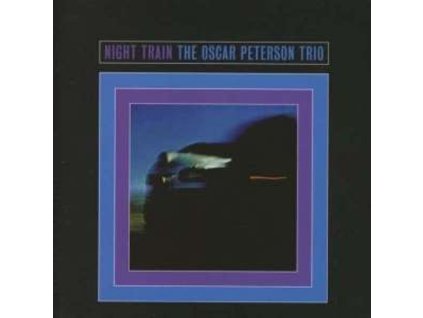 Oscar Peterson (1925-2007) - Night Train (+ 5 Bonustracks) (CD)