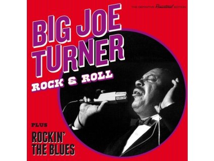 Big Joe Turner (1911-1985) - Rock & Roll / Rockin' The Blues (CD)