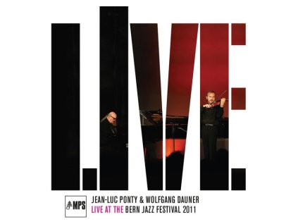 Jean-Luc Ponty & Wolfgang Dauner - Live At The Bern Jazz Festival 2011 (CD)