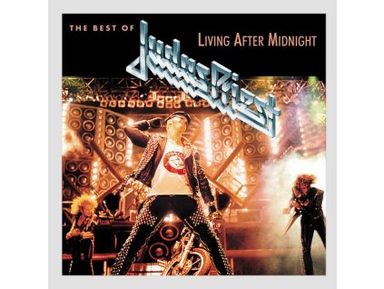 Judas Priest - Living After Midnight: The Best Of Judas Priest (Remasters) (CD)