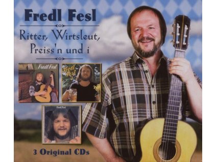 Fredl Fesl - Ritter, Wirtsleut, Preiss´n und i (3 Original-CDs) (CD)
