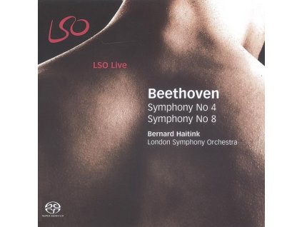Ludwig van Beethoven (1770-1827) - Symphonien Nr.4 & 8 (SACD)