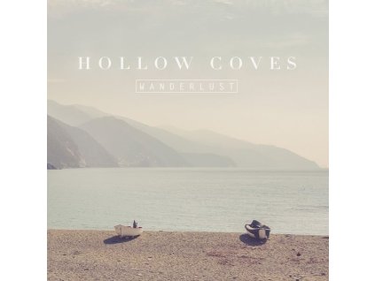 Hollow Coves - Wanderlust (CD)