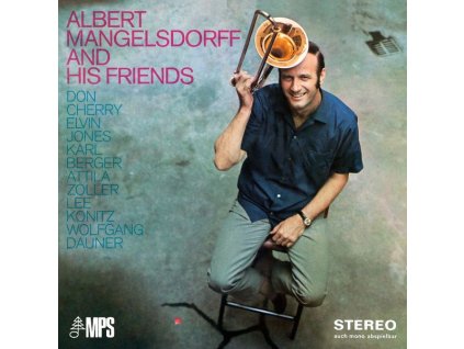 Albert Mangelsdorff (1928-2005) - Albert Mangelsdorff And His Friends (High-Quality Analog Remastering) (CD)
