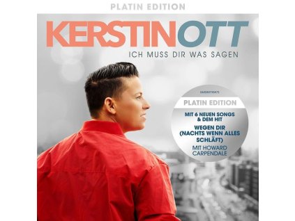 Kerstin Ott - Ich muss Dir was sagen (Platin Edition) (CD)