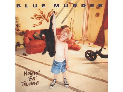 Blue Murder (John Sykes,Carmine Appice,Tony Franklin) - Nothing But Trouble (CD)
