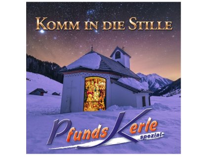 Pfundskerle - Komm in die Stille (CD)