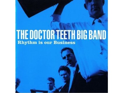 Dr Teeth Big Band - Rhythm Is Our Business (CD)