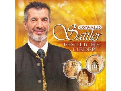 Oswald Sattler - Festliche Lieder (CD)