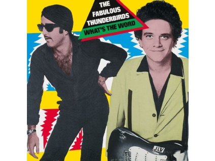 The Fabulous Thunderbirds - What's The Word (CD)